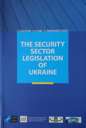 The security sector legislation of Ukraine