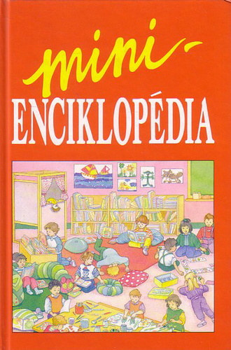 Mini-enciklop�dia (4-9 �veseknek)