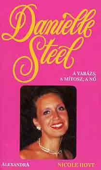 Nicole Hoyt - Danielle Steel - A var�zs, a m�tosz, a n�