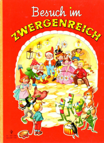 Ismeretlen Szerző - Besuch im zwergenreich