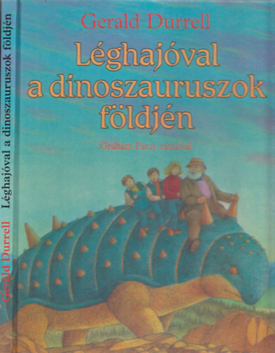 L�ghaj�val a dinoszauruszok f�ldj�n
