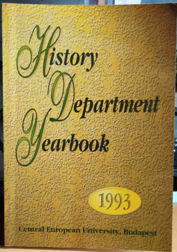 CEU History Department Yearbook 1993