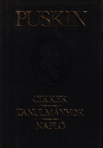 Puskin - Cikkek - T�rt�nelmi tanulm�nyok - Napl�