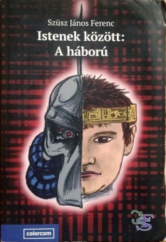 Istenek k�z�tt - A h�bor�