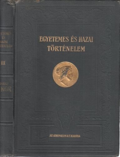 Dr. M�rki S�ndor - Egyetemes �s hazai t�rt�nelem III.- Az �jkor t�rt�nete