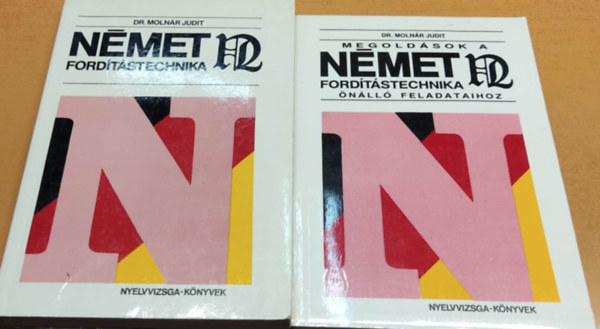 Nmet fordtstechnika + Megoldsok a nmet fordtstechnika nll feladataihoz (2 ktet)