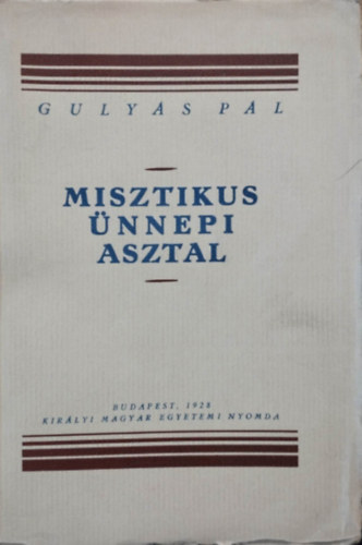 Gulys Pl - Misztikus nnepi asztal