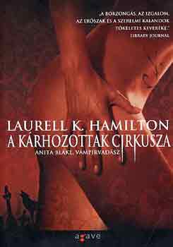 A k�rhozottak cirkusza
