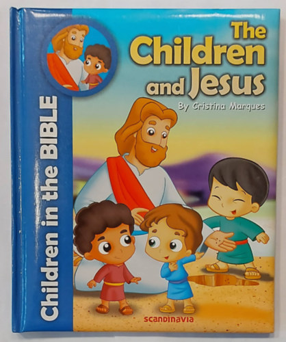 The Children and Jesus (A gyermekek s Jzus, angol nyelven)