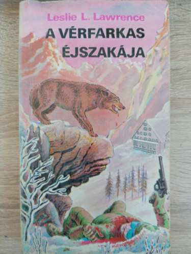 A vrfarkas jszakja (Vrfarkas trilgia 1. ktet) - Els kiads; Egyedi termkfot