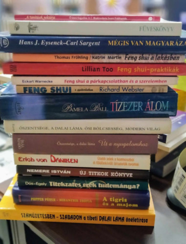 Lillian Too, Eckart Warnecke, Pamela Ball, szentsge, a Dalai Lma, Erich Von Daniken, Nemere Istvn, Popper Pter - 15 db ezoterikus, vallsi, pszicholgiai m: Szmzetsben-Szabadon+A tigris s a majom+Titokzatos erk tudomnya?+j titkok knyve+jabb jelek a kozmoszbl/A fldnkvli ltogatk nyomai+t a nyugalomhoz+si blcsessg, moder