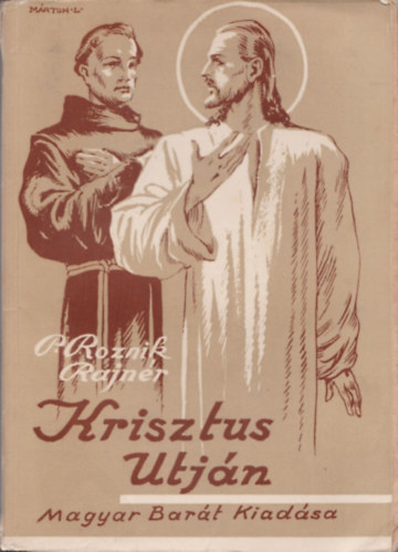 Krisztus tjn (A lelkilet alapjai)