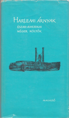 Harlemi �rnyak (�szak-amerikai n�ger k�lt�k)