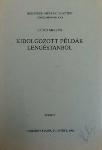 Sz�cs Mikl�s - Kidolgozott p�ld�k leng�stanb�l
