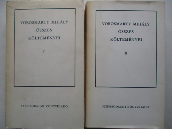 V�r�smarty Mih�ly �sszes k�ltem�nyei I-II.