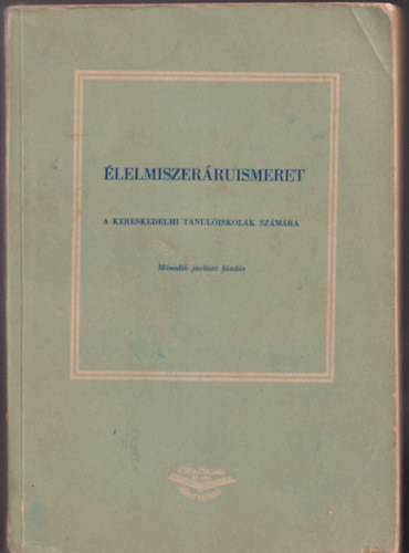 Pejtsik rpd - lelmiszerruismeret