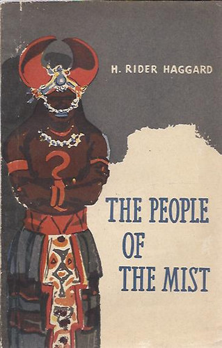 H. Rider Haggard - The People of the Mist