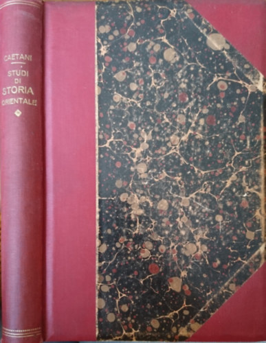 Studi di Storia Orientale, Volume I.: Islam e Cristianesimo; L'Arabia Preislamica; Gli Arabi Antichi