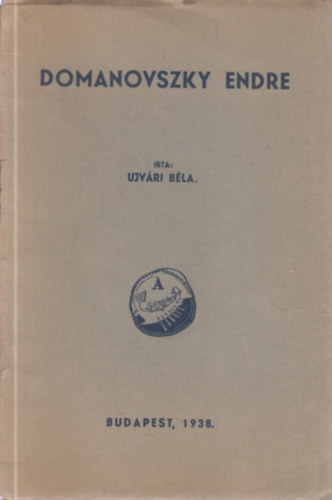 Domanovszky Endre (dediklt)