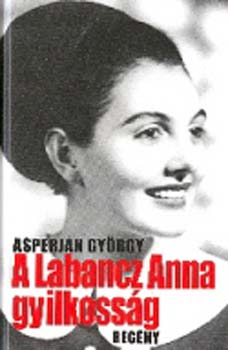A Labancz Anna gyilkossg