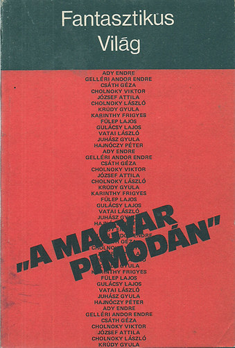"A magyar Pimodán" (Fantasztikus világ II.)