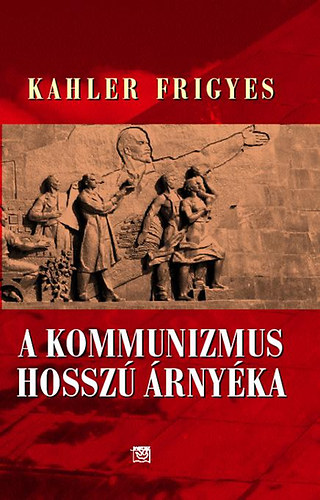 A kommunizmus hossz rnyka