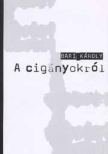 Bari Kroly - A cignyokrl