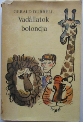 Vadllatok bolondja