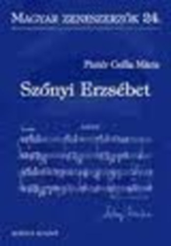Sznyi Erzsbet (Magyar zeneszerzk 24.)