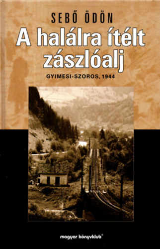 A hallra tlt zszlalj