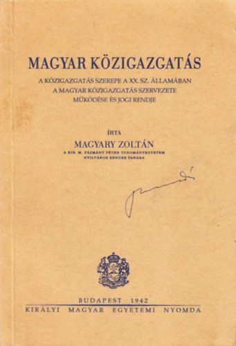 Magyary Zoltn - Magyar kzigazgats