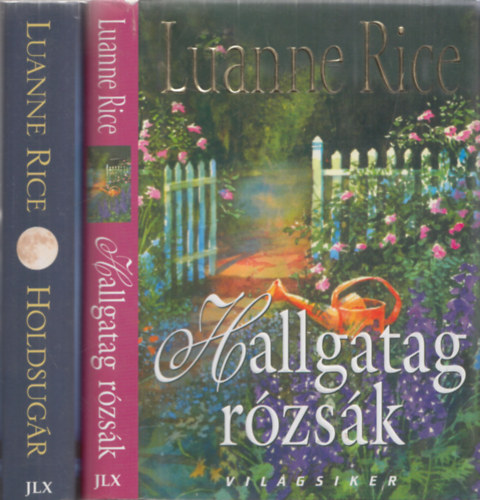 2db romantikus regny (Luanne Rice) - Hallgatag rzsk + Holdsugr