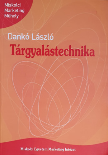 Dank� L�szl� - T�rgyal�stechnika