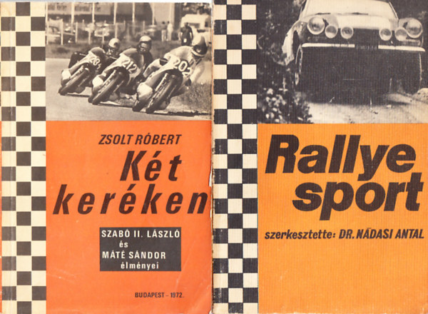 2 db. aut�-motor sport (Rallye sport + K�t ker�ken )