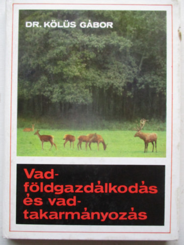 Vadfldgazdlkods s vadtakarmnyozs