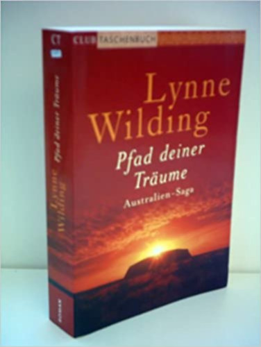 Lynne Wilding - Pfad deiner Tr�ume