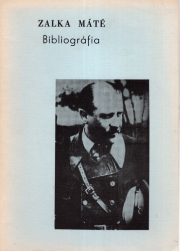 Zalka M�t� Bibliogr�fia
