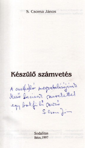 Kszl szmvets - dediklt
