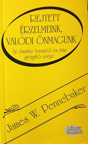 Rejtett �rzelmeink,val�di �nmagunk
