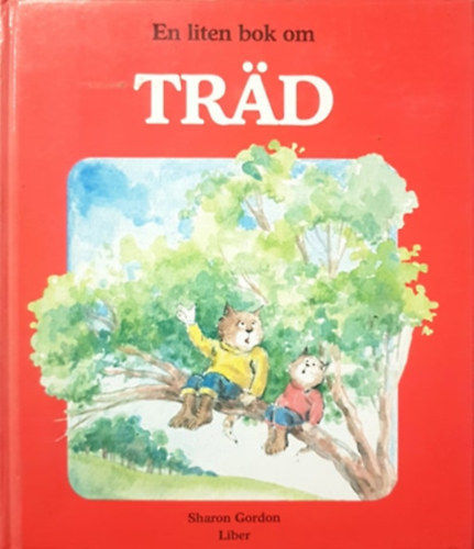 En liten bok om Trd - Kis knyv a fkrl svd nyelven
