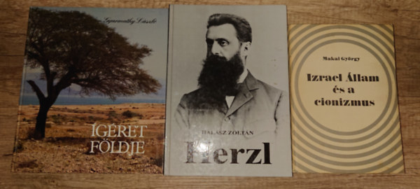 3 cionizmussal kapcsolatos knyv: Izrael llam s a cionizmus, Herzl, gret fldje