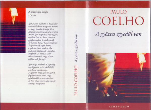 A gyztes egyedl van (O vencedor est s - I. kiads - Paolo Coelho mvei)