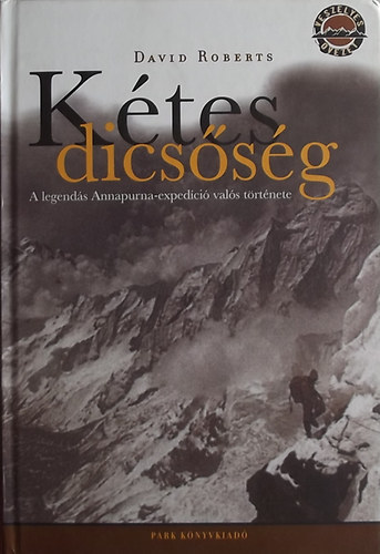 Ktes dicssg - A legends Annapurna-expedci vals trtnete