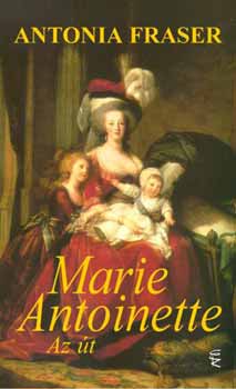 Marie-Antoinette. Az út