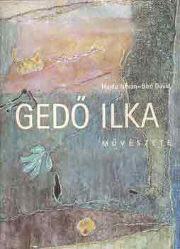 Ged Ilka mvszete