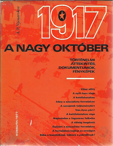 A.P. Nyenarokov - 1917- A nagy oktber