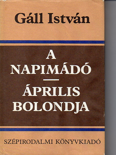A napimd-prilis bolondja