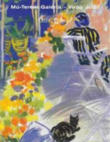 M�-TErem Gal�ria-Vir�g Judit: �szi aukci� 2005. okt�ber