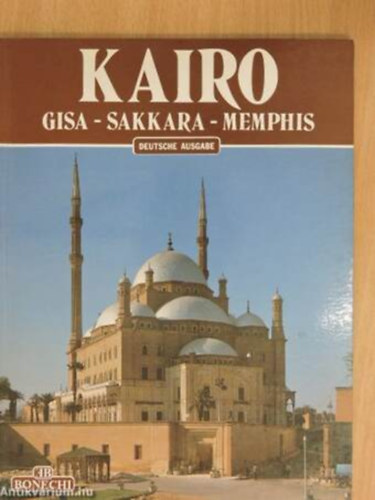 Kairo Gisa - Sakkara - Memphis