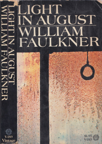 William Faulkner - Light in August